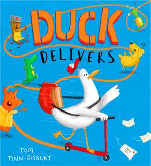 Duck Delivers de Tom Tinn-Disbury