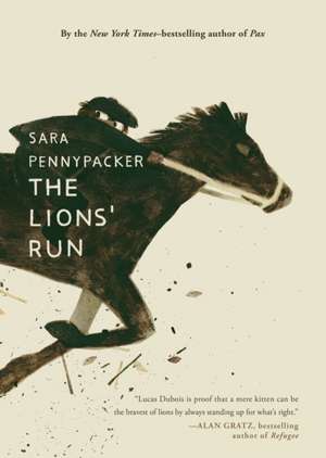 The Lions' Run de Sara Pennypacker