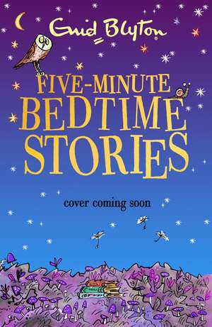 Five-Minute Bedtime Stories de Enid Blyton