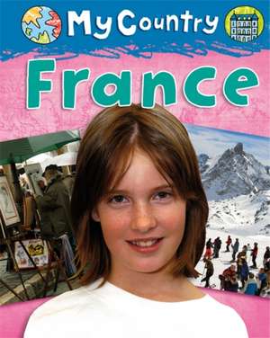 My Country: France de Annabelle Lynch