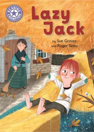 Graves, S: Reading Champion: Lazy Jack de Sue Graves