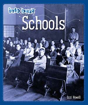 Info Buzz: History: Schools de Izzi Howell