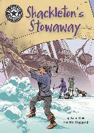 Dale, K: Reading Champion: Shackleton's Stowaway de Katie Dale