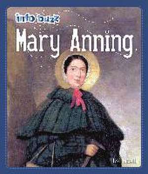 Info Buzz: Famous People Mary Anning de Izzi Howell