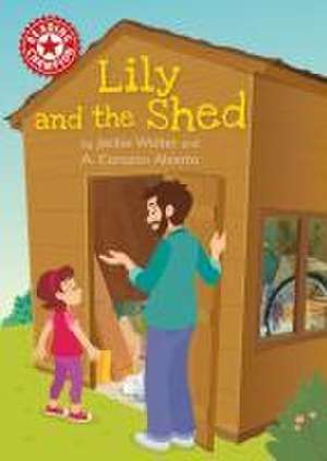 Reading Champion: Lily and the Shed de Jackie Walter