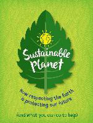 Sustainable Planet de Anna Claybourne