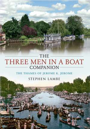 The Three Men in a Boat Companion de Stephen Lambe