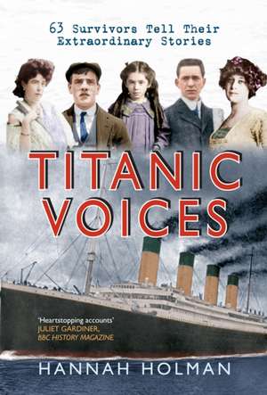 Titanic Voices de Hannah Holman