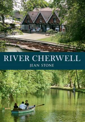 River Cherwell de Jean Stone