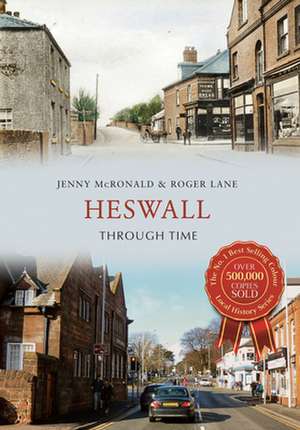 Heswall Through Time de Jenny McRonald