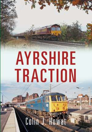 Ayrshire Traction de Colin J. Howat