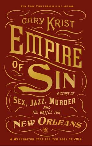 Empire of Sin de Gary Krist