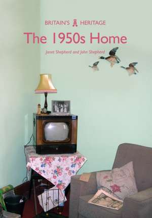 The 1950s Home de Janet Shepherd