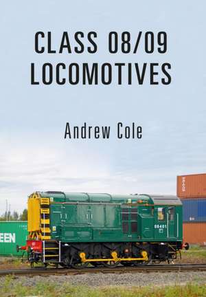 Class 08/09 Locomotives de Andrew Cole