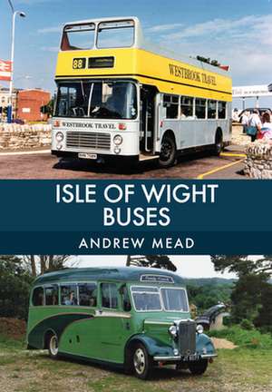 Isle of Wight Buses de Andrew Mead