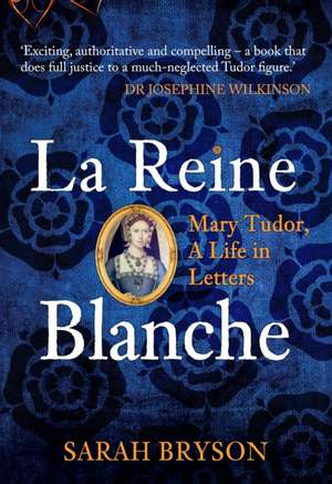 La Reine Blanche de Sarah Bryson