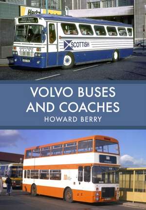 Volvo Buses and Coaches de Howard Berry