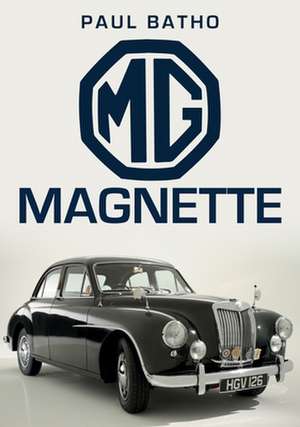 MG Magnette de Paul Batho