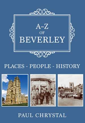 A-Z of Beverley de Paul Chrystal