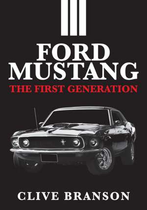 Ford Mustang de Clive Branson