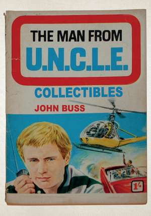 The Man From U.N.C.L.E. Collectibles de John Buss