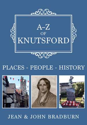 A-Z of Knutsford de Bradburn