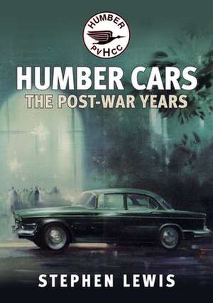 Humber Cars de Stephen Lewis