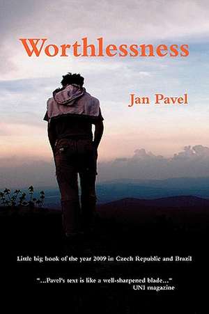 Worthlessness de Jan Pavel