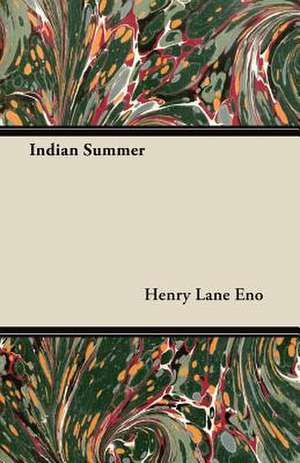 Indian Summer de Henry Lane Eno