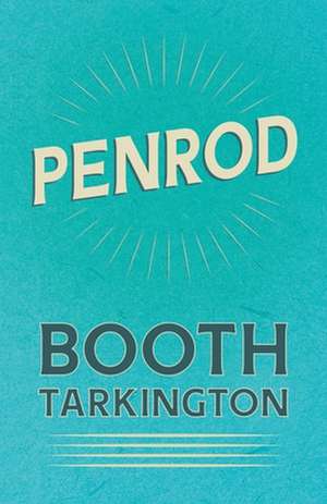 Penrod de Booth Tarkington