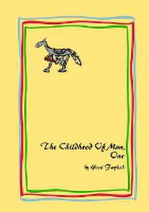 The Childhood Of Man, One de Yossi Faybish