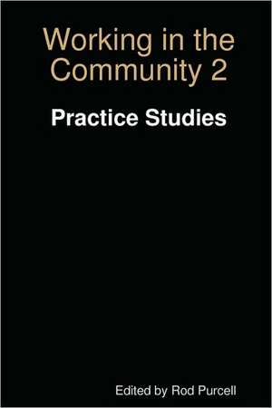 Working in the Community 2 de Rod Purcell