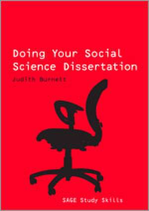 Doing Your Social Science Dissertation de Judith Burnett