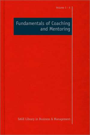 Fundamentals of Coaching and Mentoring de Robert Garvey