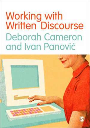 Working with Written Discourse de Deborah Cameron