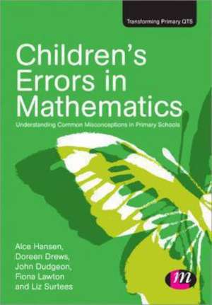 Children's Errors in Mathematics de Alice Hansen