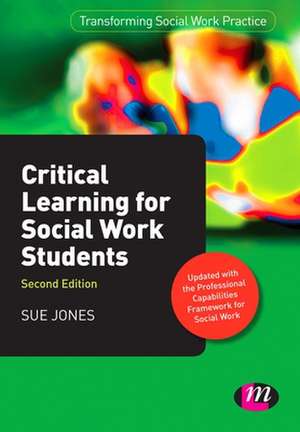 Critical Learning for Social Work Students de Sue Jones