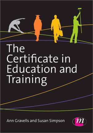 The Certificate in Education and Training de Ann Gravells