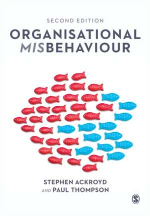 Organisational Misbehaviour de Stephen Ackroyd