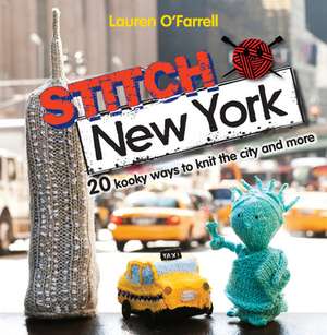 Stitch New York de Lauren O'Farrell