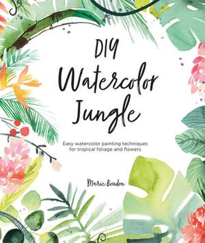 DIY Watercolor Jungle de Marie Boudon