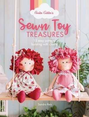 Anita Catita's Sewn Toy Treasures de Sandra Reis