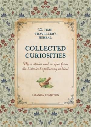 Collected Curiosities de Amanda Edmiston