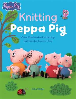 Knitting Peppa Pig de Cilla Webb