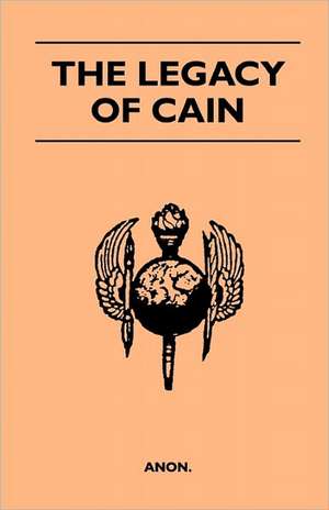 The Legacy of Cain de Anon