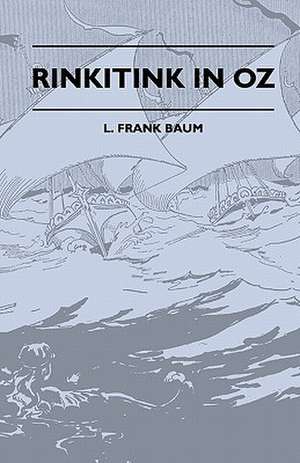 Rinkitink In Oz de L. Frank Baum