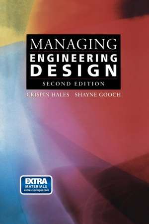 Managing Engineering Design de Crispin Hales