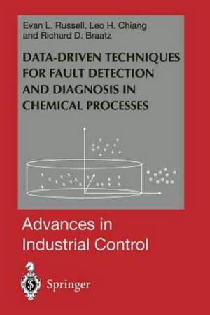 Data-driven Methods for Fault Detection and Diagnosis in Chemical Processes de Evan L. Russell