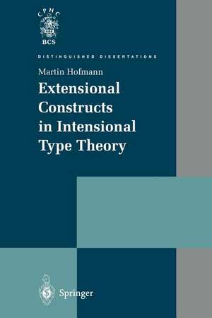 Extensional Constructs in Intensional Type Theory de Martin Hofmann