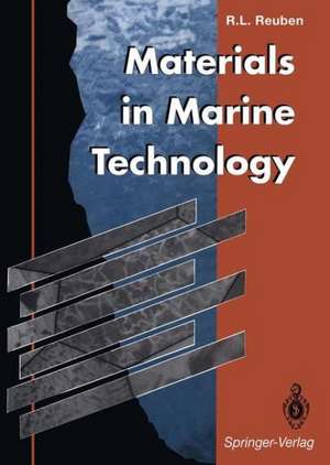 Materials in Marine Technology de Robert L. Reuben